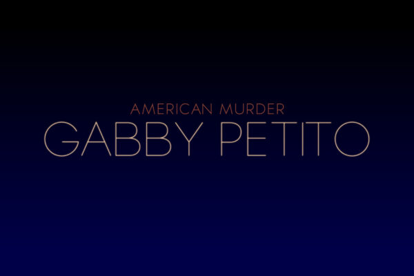 AmericanMurder-GabbyPetito-Title